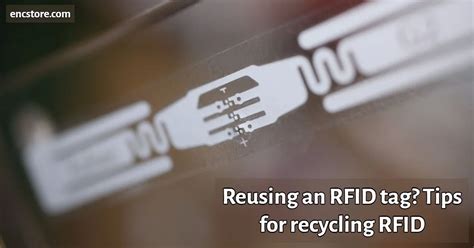 nfc tag recycling|rfid and recycling.